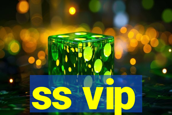 ss vip